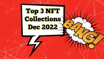 Top 3 Upcoming NFTs Collections | December 2022 | BTCTV